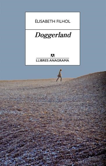 DOGGERLAND | 9788433915832 | FILHOL, ÉLISABETH | Llibreria Online de Banyoles | Comprar llibres en català i castellà online