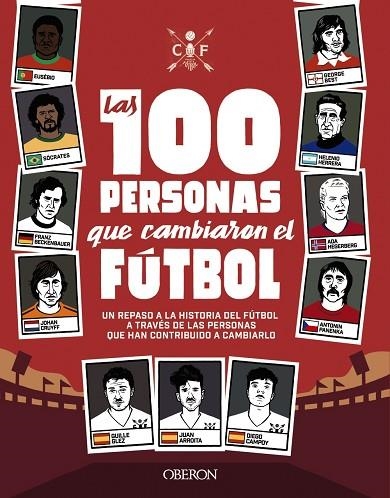 100 PERSONAS QUE CAMBIARON EL FÚTBOL, LAS | 9788441542334 | GONZÁLEZ ROBLES, GUILLERMO/GARCÍA ARROITA, JUAN/CAMPOY ORTEGA, DIEGO | Llibreria Online de Banyoles | Comprar llibres en català i castellà online