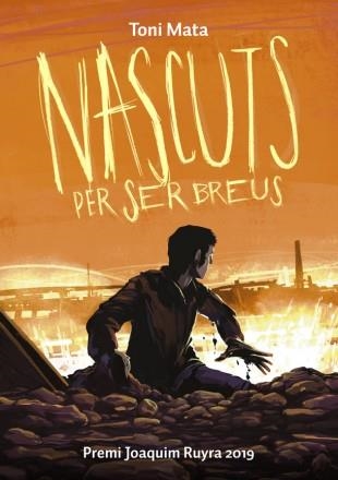 NASCUTS PER SER BREUS | 9788424666712 | MATA, TONI | Llibreria Online de Banyoles | Comprar llibres en català i castellà online