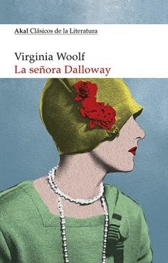 LA SEÑORA DALLOWAY | 9788446041160 | VIRGINIA WOOLF | Llibreria L'Altell - Llibreria Online de Banyoles | Comprar llibres en català i castellà online - Llibreria de Girona