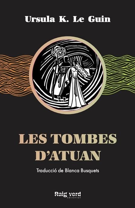 LES TOMBES D'ATUAN | 9788417925284 | K. LE GUIN, URSULA | Llibreria Online de Banyoles | Comprar llibres en català i castellà online