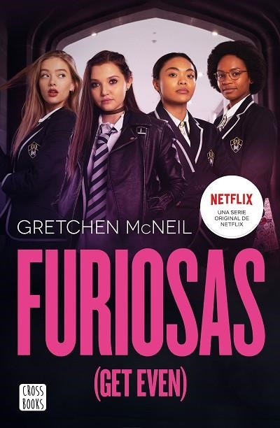 FURIOSAS (GET EVEN) | 9788408233152 | MCNEIL, GRETCHEN | Llibreria Online de Banyoles | Comprar llibres en català i castellà online