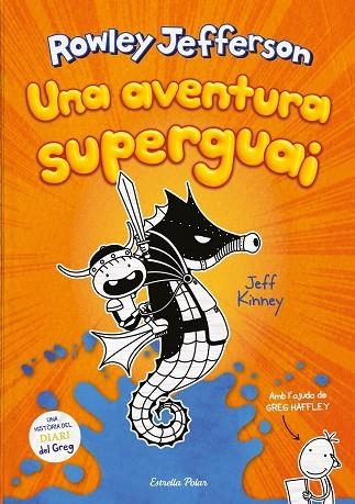 DIARI DEL ROWLEY 2. UNA AVENTURA SUPERGUAI | 9788418134890 | KINNEY, JEFF | Llibreria Online de Banyoles | Comprar llibres en català i castellà online