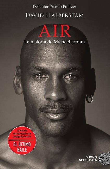 AIR. LA HISTORIA DE MICHAEL JORDAN | 9788418128578 | HALBERSTAM, DAVID | Llibreria Online de Banyoles | Comprar llibres en català i castellà online