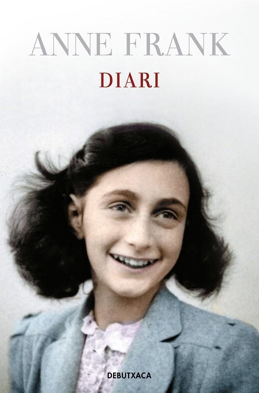 DIARI D'ANNE FRANK | 9788418132605 | FRANK, ANNE | Llibreria Online de Banyoles | Comprar llibres en català i castellà online