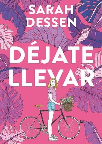 DÉJATE LLEVAR | 9788420440019 | DESSEN, SARAH | Llibreria Online de Banyoles | Comprar llibres en català i castellà online