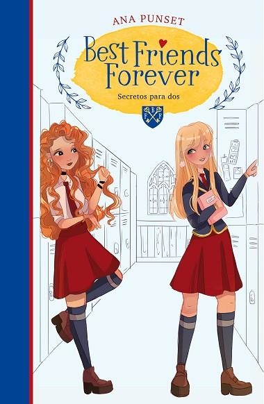 SECRETOS PARA DOS (BEST FRIENDS FOREVER 2) | 9788418038235 | PUNSET, ANA | Llibreria Online de Banyoles | Comprar llibres en català i castellà online