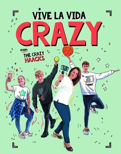 VIVE LA VIDA CRAZY CON THE CRAZY HAACKS (SERIE THE CRAZY HAACKS) | 9788417773724 | MÓN PARA LOS AMIGOS, | Llibreria Online de Banyoles | Comprar llibres en català i castellà online