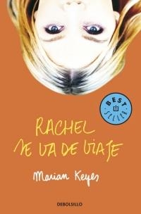 RACHEL SE VA DE VIAJE | 9788497599177 | KEYES, MARIAN | Llibreria Online de Banyoles | Comprar llibres en català i castellà online