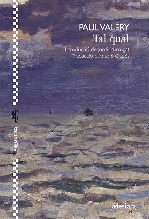 TAL QUAL | 9788416948529 | VALÉRY, PAUL | Llibreria Online de Banyoles | Comprar llibres en català i castellà online