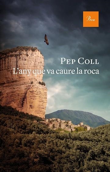 ANY QUE VA CAURE LA ROCA, L' | 9788475888415 | COLL, PEP | Llibreria Online de Banyoles | Comprar llibres en català i castellà online