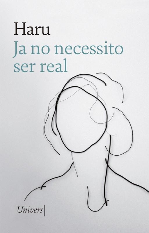 JA NO NECESSITO SER REAL | 9788417868451 | HARU | Llibreria Online de Banyoles | Comprar llibres en català i castellà online