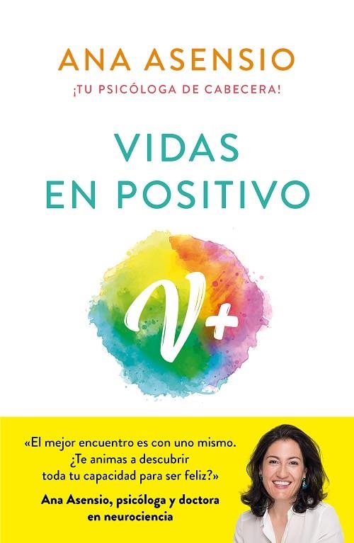 VIDAS EN POSITIVO | 9788413142289 | ASENSIO, ANA | Llibreria Online de Banyoles | Comprar llibres en català i castellà online