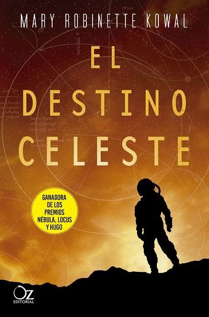 EL DESTINO CELESTE | 9788417525491 | KOWAL, MARY ROBINETTE | Llibreria Online de Banyoles | Comprar llibres en català i castellà online