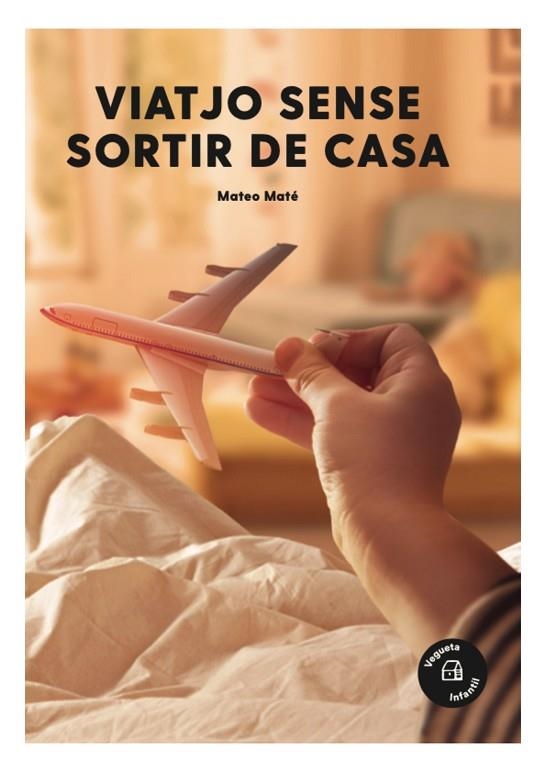 VIATJO SENSE SORTIR DE CASA | 9788417137656 | MATÉ, MATEO | Llibreria L'Altell - Llibreria Online de Banyoles | Comprar llibres en català i castellà online - Llibreria de Girona