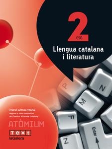 LLENGUA CATALANA I LITERATURA 2 ESO ATÒMIUM | 9788441222991 | CAMPS, JOSEP/JUBANY, ÀNGELS/TRILLA, M. ROSER | Llibreria Online de Banyoles | Comprar llibres en català i castellà online