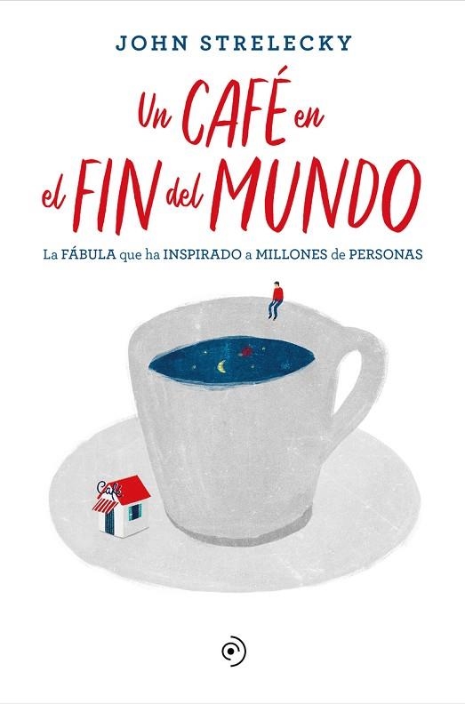 UN CAFÉ EN EL FIN DEL MUNDO | 9788418128141 | STRELECKY, JOHN | Llibreria Online de Banyoles | Comprar llibres en català i castellà online