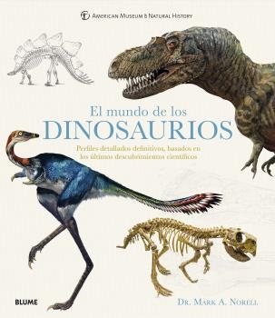 MUNDO DE LOS DINOSAURIOS, EL | 9788418075322 | NORELL, MARK A | Llibreria Online de Banyoles | Comprar llibres en català i castellà online