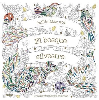 BOSQUE SILVESTRE, EL | 9788418075902 | MAROTTA, MILIE | Llibreria Online de Banyoles | Comprar llibres en català i castellà online