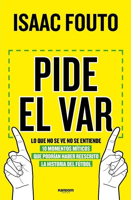 PIDE EL VAR. LO QUE NO SE VE NO SE ENTIENDE | 9788417247744 | FOUTO, ISAAC | Llibreria Online de Banyoles | Comprar llibres en català i castellà online