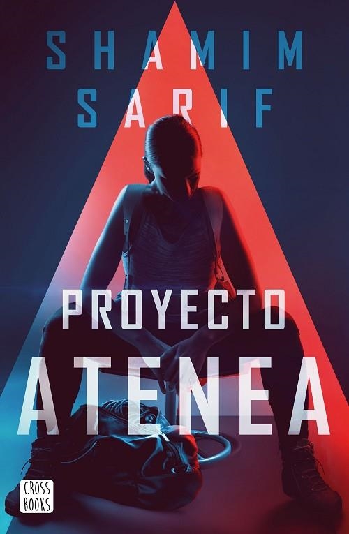 PROYECTO ATENEA | 9788408231028 | SARIF, SHAMIM | Llibreria Online de Banyoles | Comprar llibres en català i castellà online