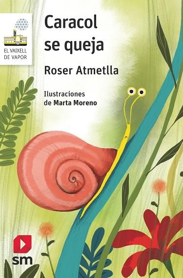 CARACOL SE QUEJA | 9788413184579 | ATMETLLA ANDREU, ROSER | Llibreria Online de Banyoles | Comprar llibres en català i castellà online