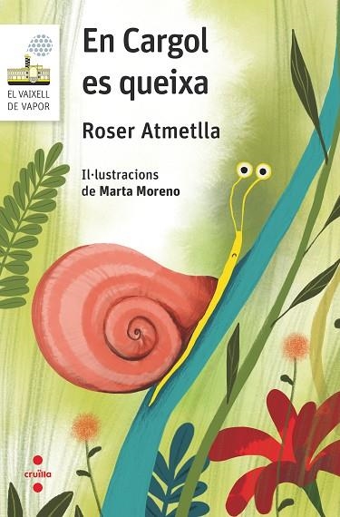 EN CARGOL ES QUEIXA | 9788466148726 | ATMETLLA ANDREU, ROSER | Llibreria Online de Banyoles | Comprar llibres en català i castellà online