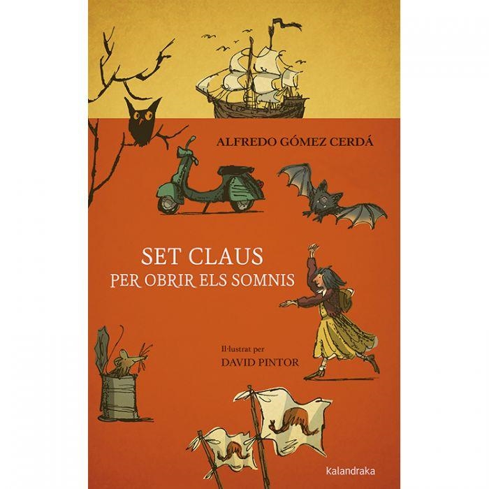 SET CLAUS PER OBRIR ELS SOMNIS | 9788416804955 | GÓMEZ CERDÁ, ALFREDO | Llibreria Online de Banyoles | Comprar llibres en català i castellà online