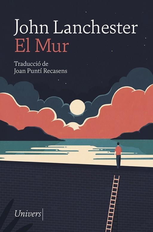 EL MUR | 9788417868277 | LANCHESTER, JOHN | Llibreria Online de Banyoles | Comprar llibres en català i castellà online