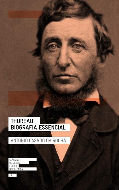 THOREAU. BIOGRAFIA ESSENCIAL | 9788418197086 | CASADO DA ROCHA, ANTONIO | Llibreria Online de Banyoles | Comprar llibres en català i castellà online