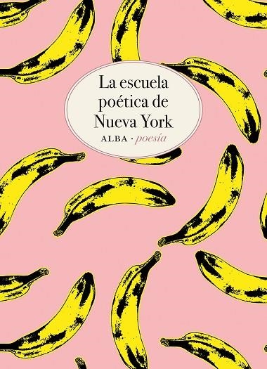 LA ESCUELA POÉTICA DE NUEVA YORK | 9788490656457 | O'HARA, FRANK/ASHBERY, JOHN/KOCH, KENNETH/GUEST, BARBARA/SCHUYLER, JAMES | Llibreria Online de Banyoles | Comprar llibres en català i castellà online