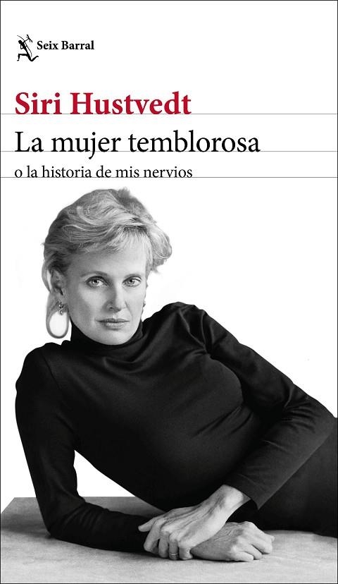 MUJER TEMBLOROSA O LA HISTORIA DE MIS NERVIOS, LA | 9788432236792 | HUSTVEDT, SIRI | Llibreria Online de Banyoles | Comprar llibres en català i castellà online