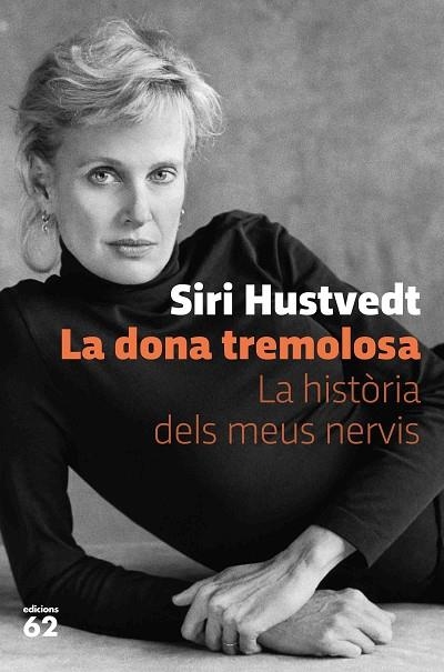 LA DONA TREMOLOSA | 9788429778595 | HUSTVEDT, SIRI | Llibreria L'Altell - Llibreria Online de Banyoles | Comprar llibres en català i castellà online - Llibreria de Girona