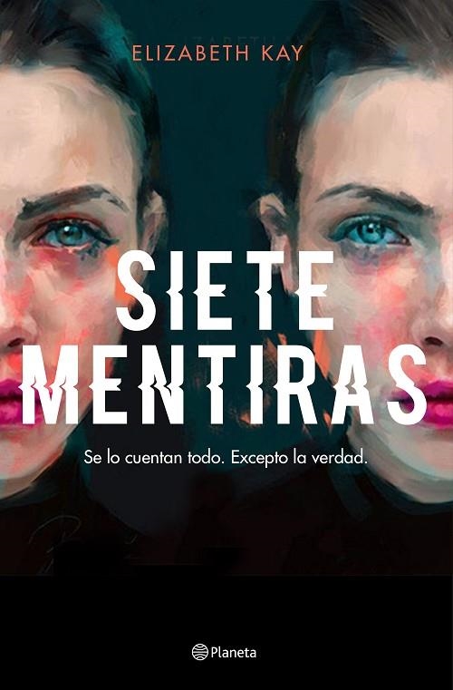 SIETE MENTIRAS | 9788408229995 | KAY, ELIZABETH | Llibreria Online de Banyoles | Comprar llibres en català i castellà online