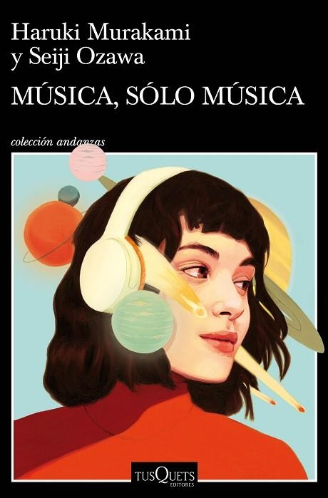 MÚSICA, SÓLO MÚSICA | 9788490668726 | MURAKAMI, HARUKI | Llibreria Online de Banyoles | Comprar llibres en català i castellà online