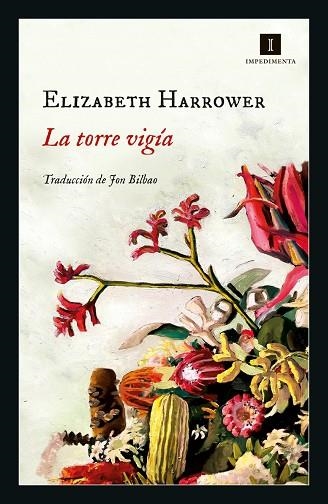 LA TORRE VIGÍA | 9788417553746 | HARROWER, ELIZABETH | Llibreria Online de Banyoles | Comprar llibres en català i castellà online