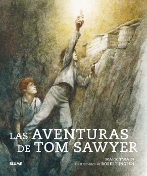 COL. CLÁSICOS AVENTURAS DE TOM SAWYER (RÚSTICA) | 9788418075445 | LANGHORNE CLEMENS, SAMUEL/INGPEN, ROBERT | Llibreria Online de Banyoles | Comprar llibres en català i castellà online