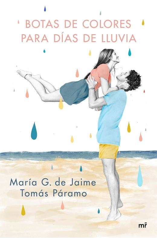 BOTAS DE COLORES PARA DÍAS DE LLUVIA | 9788427047501 | G. DE JAIME & TOMÁS PÁRAMO, MARÍA | Llibreria Online de Banyoles | Comprar llibres en català i castellà online