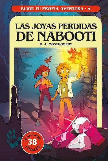 ELIGE TU PROPIA AVENTURA 4. LAS JOYAS PERDIDAS DE NABOOTI | 9788427299597 | MONTGOMERY R.A. | Llibreria Online de Banyoles | Comprar llibres en català i castellà online