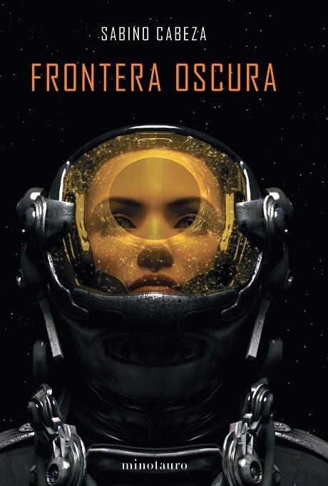 FRONTERA OSCURA | 9788445008102 | CABEZA ABUÍN, SABINO | Llibreria Online de Banyoles | Comprar llibres en català i castellà online