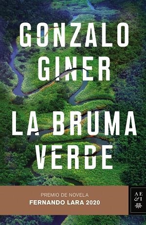 LA BRUMA VERDE | 9788408235507 | GINER, GONZALO | Llibreria Online de Banyoles | Comprar llibres en català i castellà online