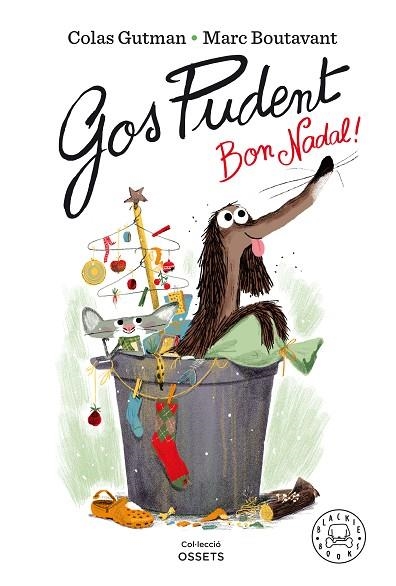 GOS PUDENT, BON NADAL! | 9788418187377 | GUTMAN, COLAS | Llibreria Online de Banyoles | Comprar llibres en català i castellà online