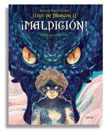 OJOS DE DRAGÓN II: ¡MALDICIÓN! | 9788412164626 | GARCÍA CLAIRAC, SANTIAGO | Llibreria Online de Banyoles | Comprar llibres en català i castellà online