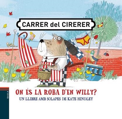 ON ÉS LA ROBA D'EN WILLY? | 9788447942398 | HINDLEY, KATE | Llibreria Online de Banyoles | Comprar llibres en català i castellà online