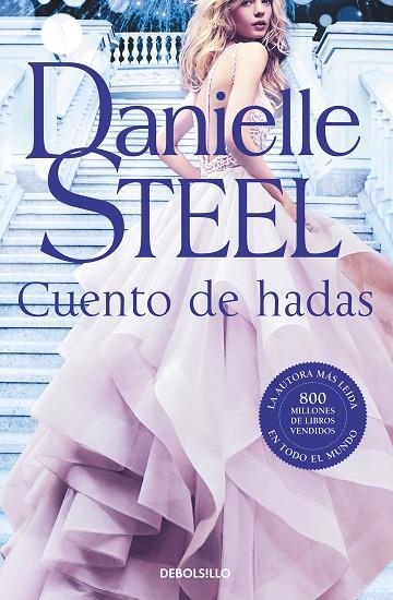 CUENTO DE HADAS | 9788466351676 | STEEL, DANIELLE | Llibreria Online de Banyoles | Comprar llibres en català i castellà online