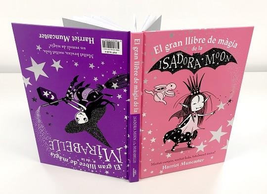 EL GRAN LLIBRE DE MÀGIA DE LA ISADORA I LA MIRABELLE (LA ISADORA MOON) | 9788420440811 | MUNCASTER, HARRIET | Llibreria Online de Banyoles | Comprar llibres en català i castellà online