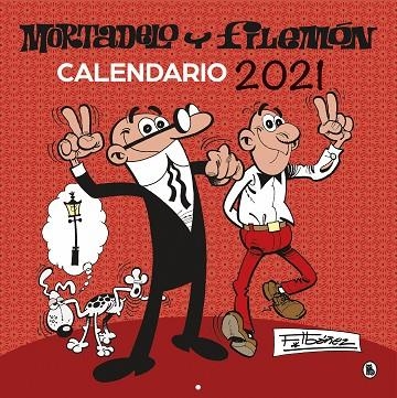 CALENDARIO 2021 MORTADELO Y FILEMÓN | 9788402424563 | IBÁÑEZ, FRANCISCO | Llibreria Online de Banyoles | Comprar llibres en català i castellà online