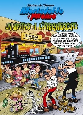 MORTADEL·LO I FILEMÓ. MISTERI A L'HIPERMERCAT (MESTRES DE L'HUMOR 56) | 9788402423610 | IBÁÑEZ, FRANCISCO | Llibreria Online de Banyoles | Comprar llibres en català i castellà online