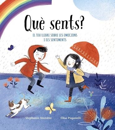 QUÈ SENTS? | 9788499062686 | STANSBIE, STEPHANIE | Llibreria Online de Banyoles | Comprar llibres en català i castellà online