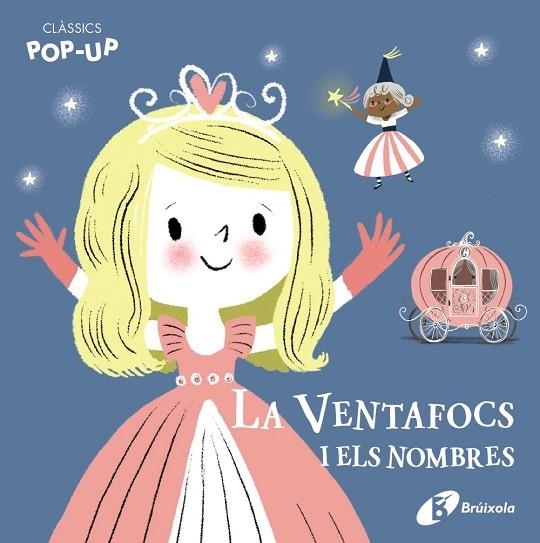 CLÀSSICS POP-UP. LA VENTAFOCS I ELS NOMBRES | 9788499062471 | VARIOS AUTORES | Llibreria Online de Banyoles | Comprar llibres en català i castellà online